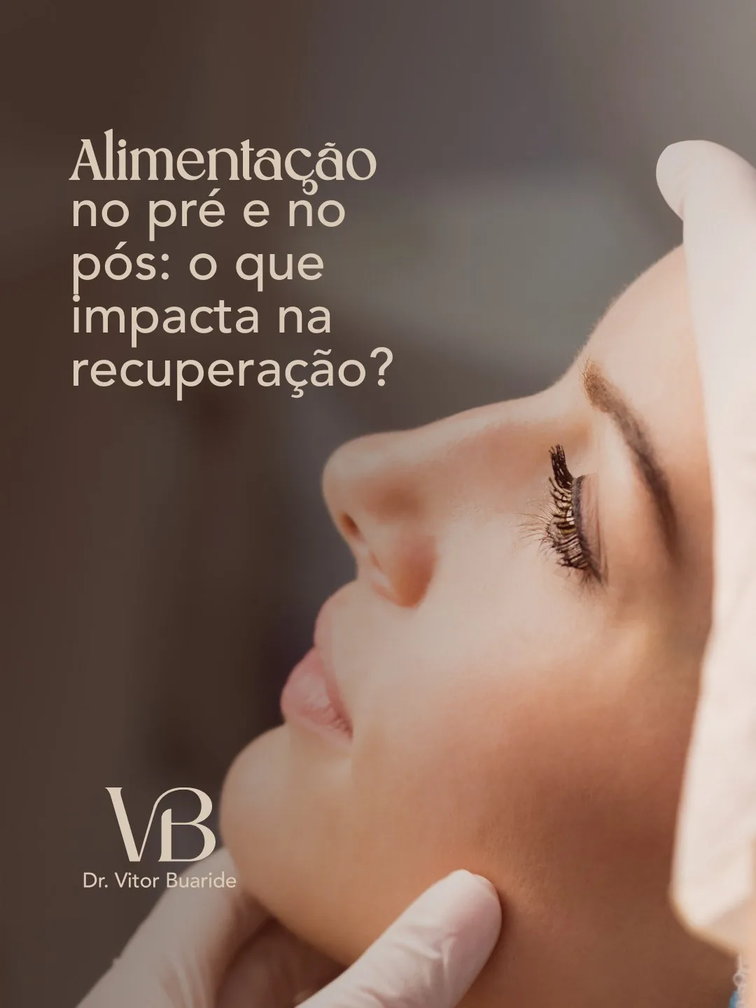 Peça de conteúdo do Dr. Vitor Buaride sobre alimentação no pré e no pós-operatório